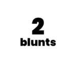 2 blunts